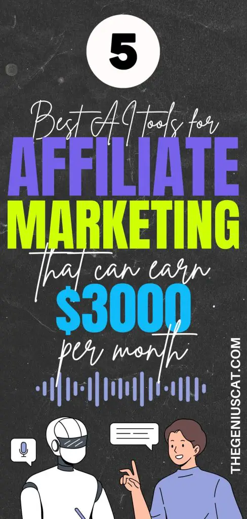 Best AI tools for affiliate marketing